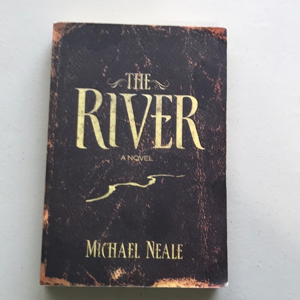 ✨2 for $15✨ The River A Novel Book Written By Micheal Neale